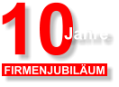 10 Jahre FIRMENJUBIL�UM